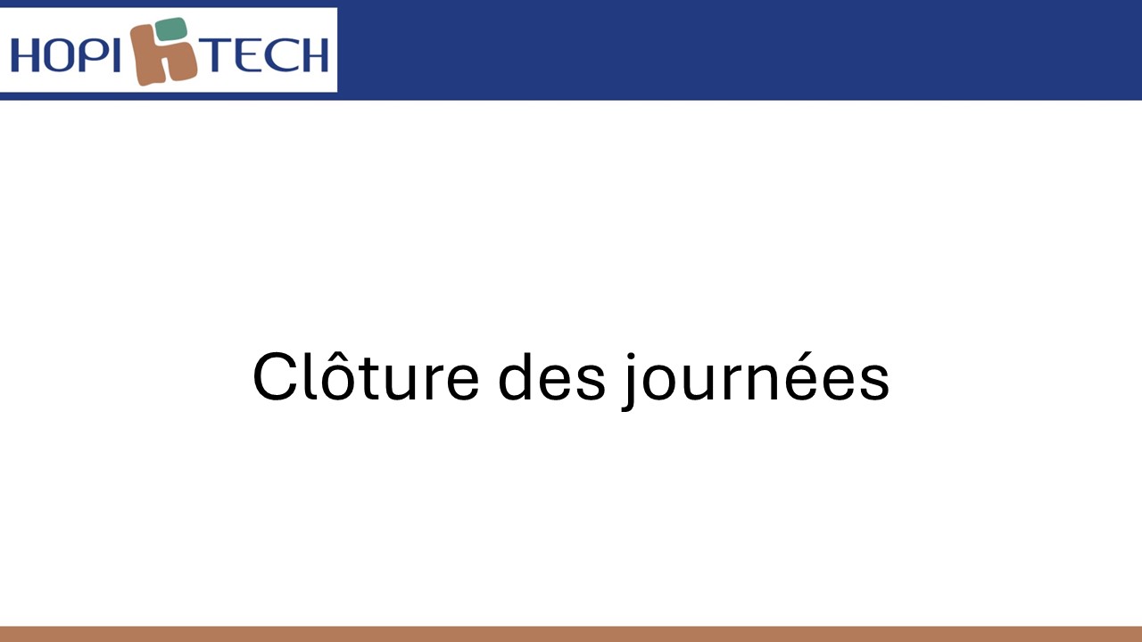 Clôture des journées